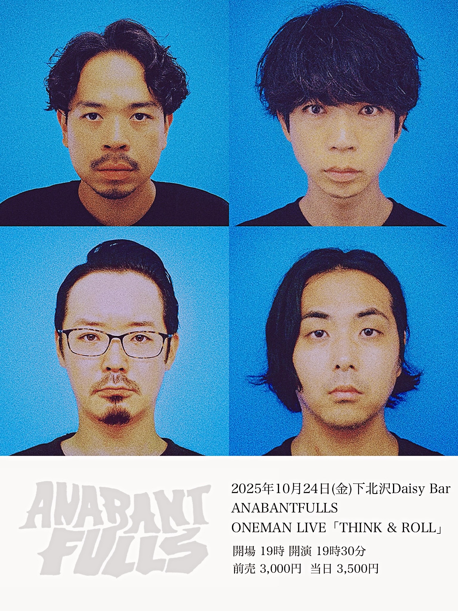 ANABANTFULLSONEMAN LIVE “THINK & ROLL