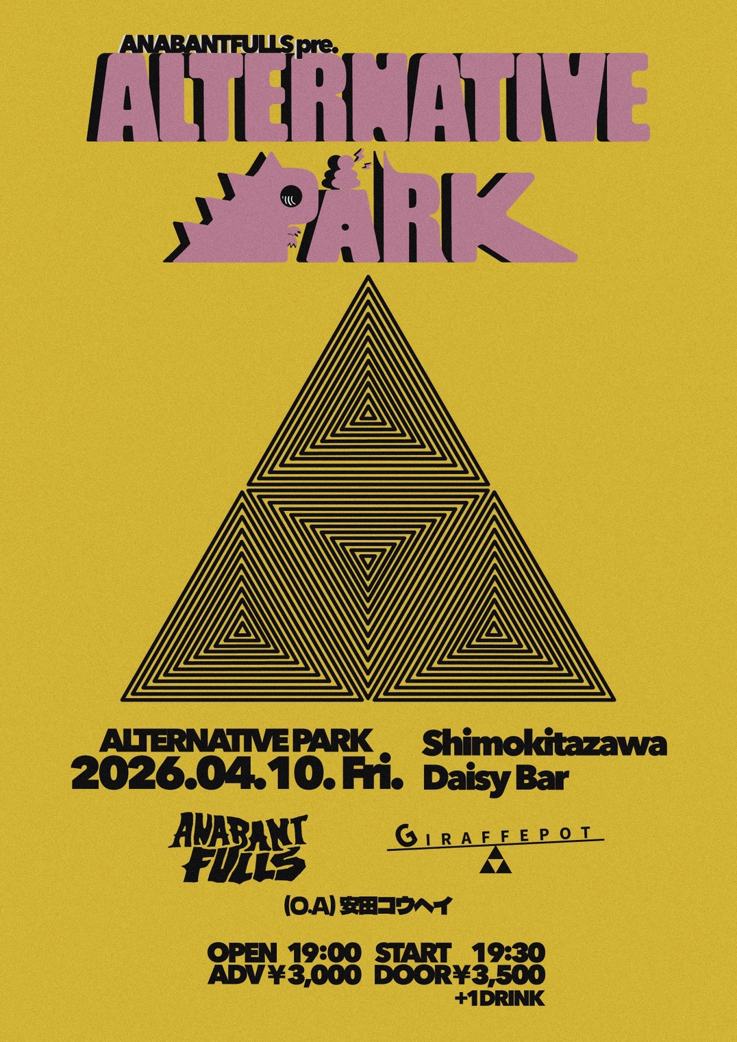 DaisyBar 21th Anniversary~ANABANTFULLS pre.”ALTERNATIVE PARK”~